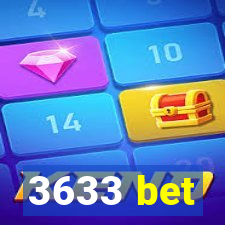 3633 bet